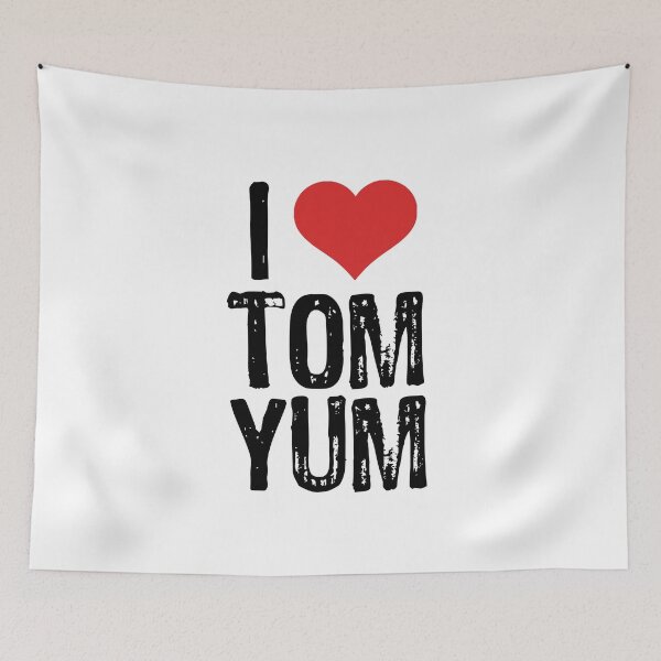 Item preview, I Love Tom Yum designed and sold by The "I Love Everything" Shop.