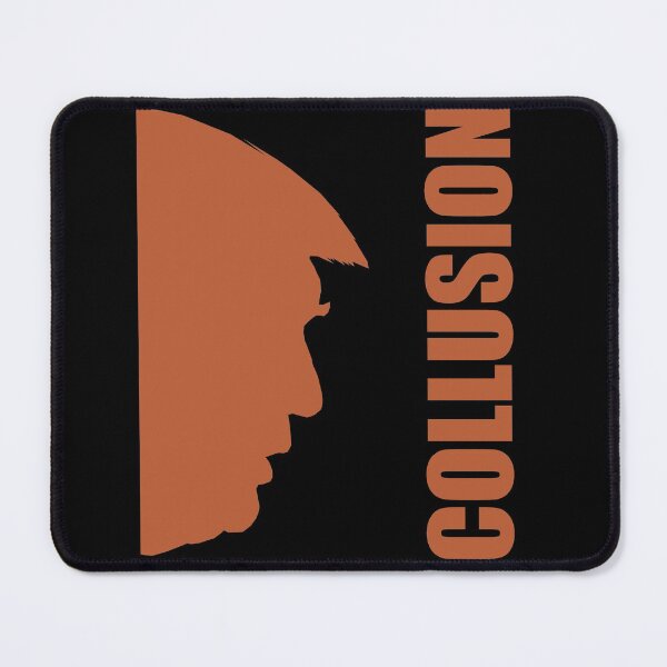Item preview, Donald Trump Collusion Political Commentary Meme designed and sold by SeguinM.