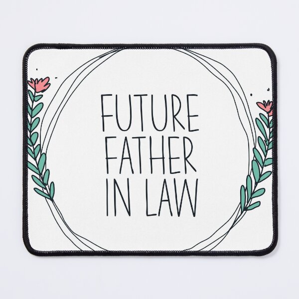 Item preview, Future father in law designed and sold by JokeGysen.