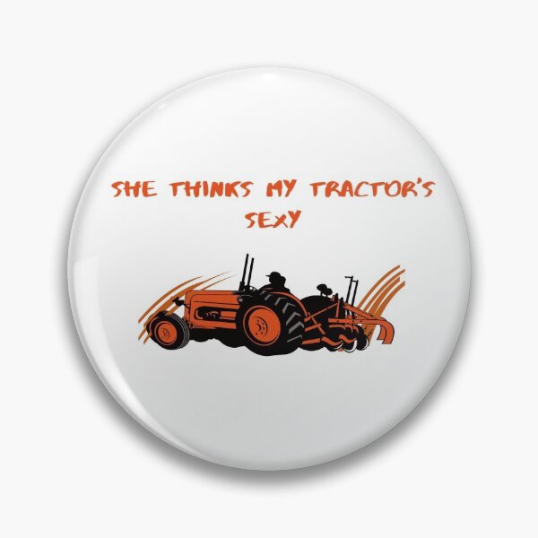 Item preview, She Thinks My Tractor's Sexy designed and sold by DenkaStore.