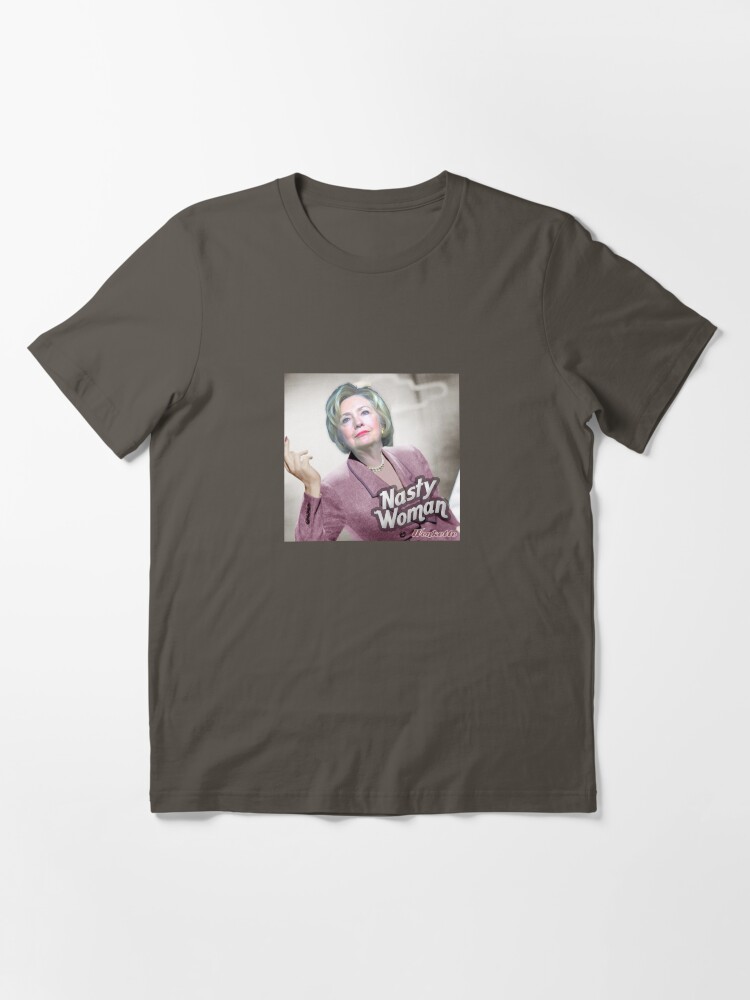 Thumbnail 3 of 7, Essential T-Shirt, Nasty Woman designed and sold by wonkette.