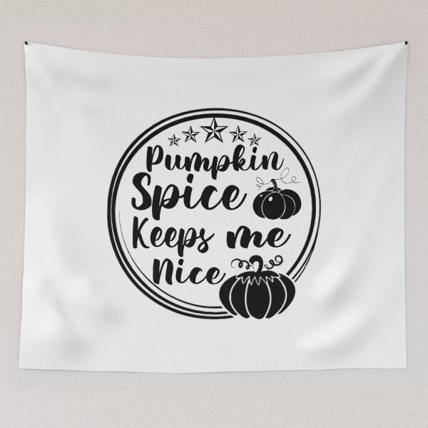 Item preview, Pumpkin Spice Keeps Me Nice designed and sold by ussastore.