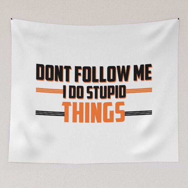 Item preview, Don't Follow Me I Do Stupid Things Motocross designed and sold by ussastore.