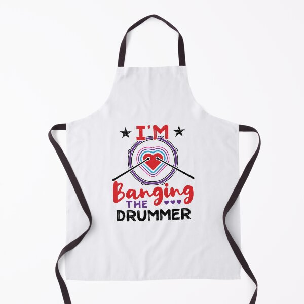 Item preview, I'm Banging the Drummer Funny Wife Girlfriend designed and sold by jaygo.