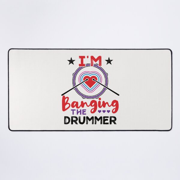 Item preview, I'm Banging the Drummer Funny Wife Girlfriend designed and sold by jaygo.