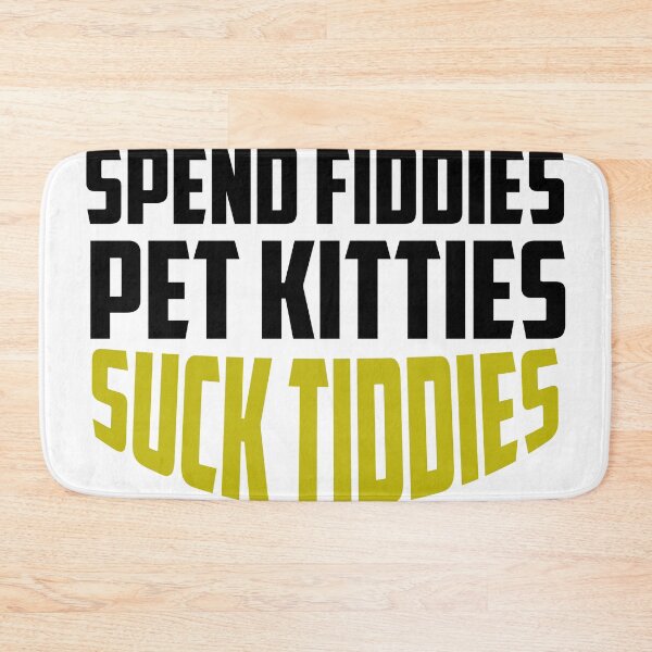 Item preview, Spend Fiddies Pet Kitties Suck Tiddies  designed and sold by ussastore.