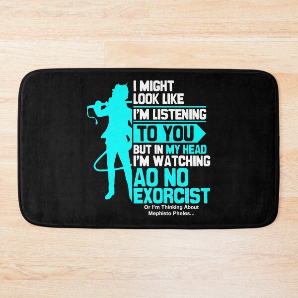 Item preview, I Might Look Like Im Listening To You - Im Watching AoNoExorcist designed and sold by The Shonen Spot.