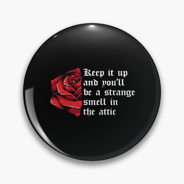 Item preview, Keep it up and You'll be a Strange Smell in the Attic designed and sold by kindxinn.