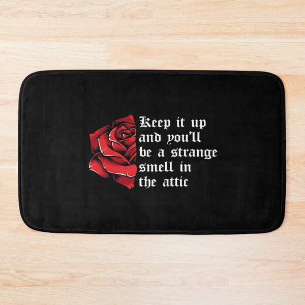 Item preview, Keep it up and You'll be a Strange Smell in the Attic designed and sold by kindxinn.