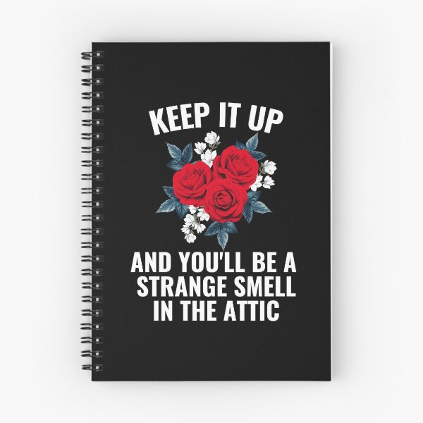 Item preview, Keep it up and You'll be a Strange Smell in the Attic designed and sold by kindxinn.