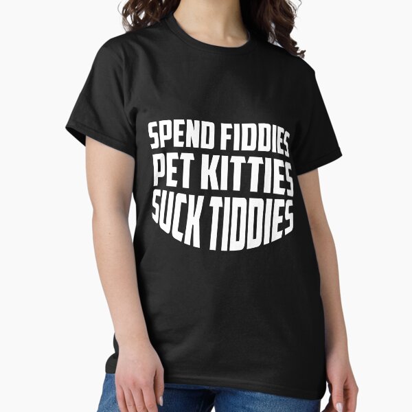 Artikel-Vorschau von  Verbringen Sie Fiddies Pet Kitties Suck Tiddies, designt und verkauft von ussastore.
