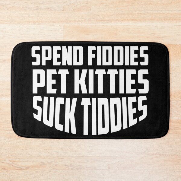 Item preview,  Spend Fiddies Pet Kitties Suck Tiddies  designed and sold by ussastore.