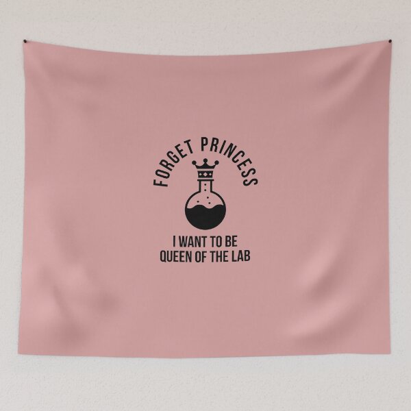 Item preview, Forget Princess, I Want to be Queen Of The Lab - Funny lab Technician designed and sold by Theleochick.