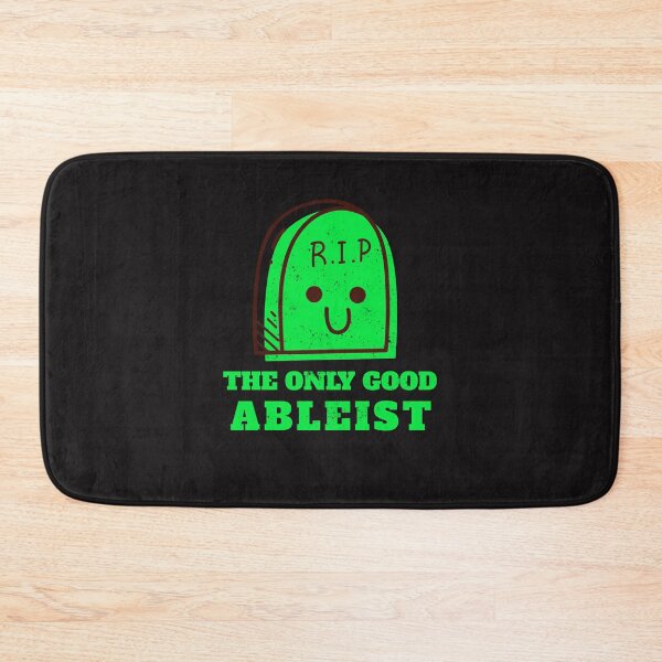 Item preview, The Only Good Ableist  designed and sold by Disabledland.
