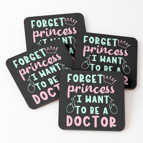 Item preview, Forget princess I want to be a doctor  designed and sold by 1DaisyChainLane.