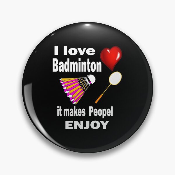Item preview,  I love badminton It makes people enjoy | Perfect Gift|Badminton gift designed and sold by janusisu.