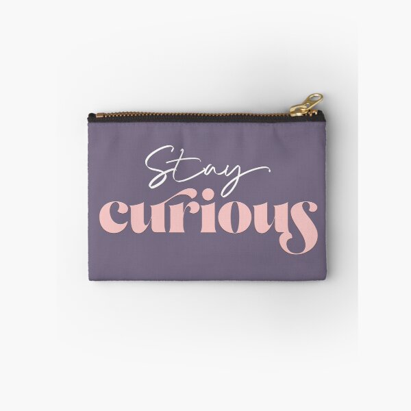 Item preview, Stay curious designed and sold by squishyrainbow.