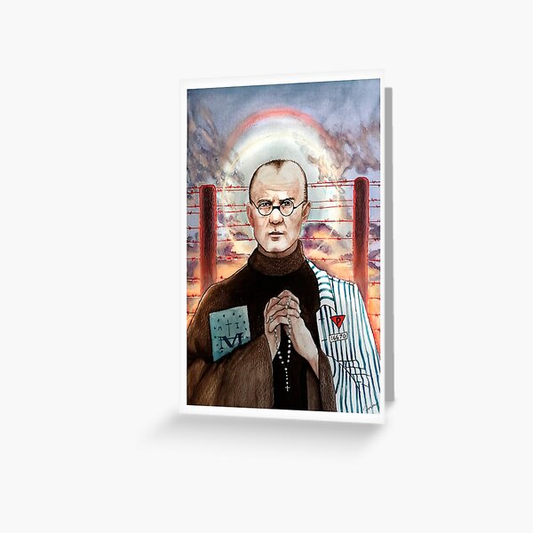 St Maximillian Kolbe - Patron Saint of Political Prisoners and Journalists Greeting Card