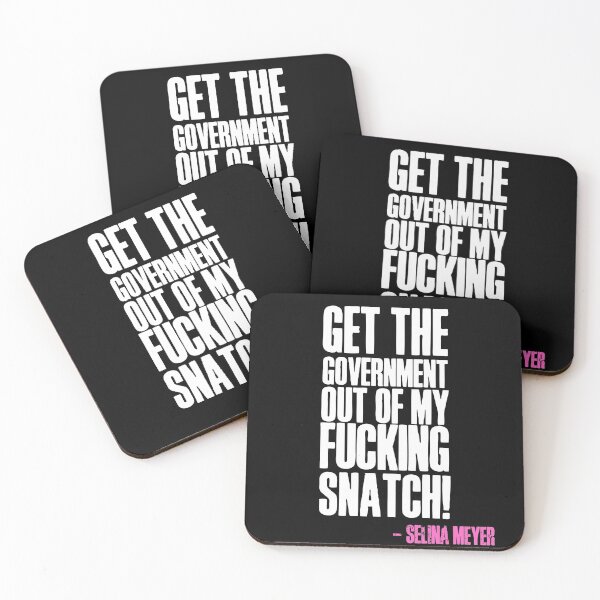 Item preview, Get the government out of my snatch! designed and sold by HROC.