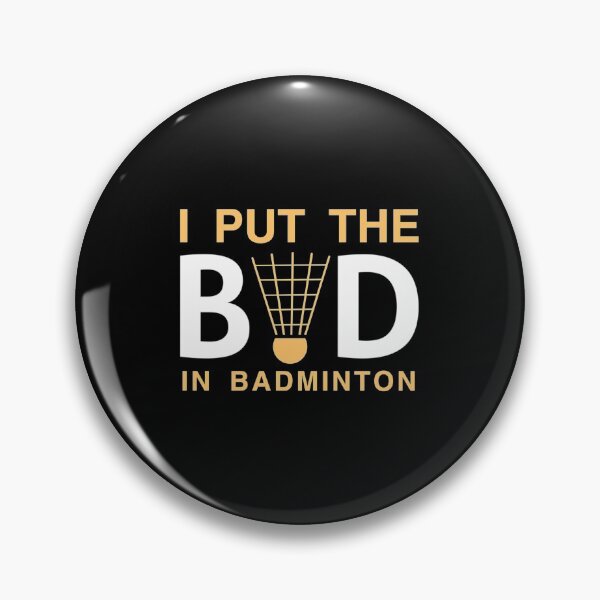 Item preview, Bad in Badminton| Perfect Gift|Badminton gift designed and sold by janusisu.