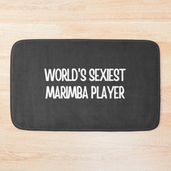 Item preview, Worlds Sexiest Marimba Player designed and sold by choceclairs.