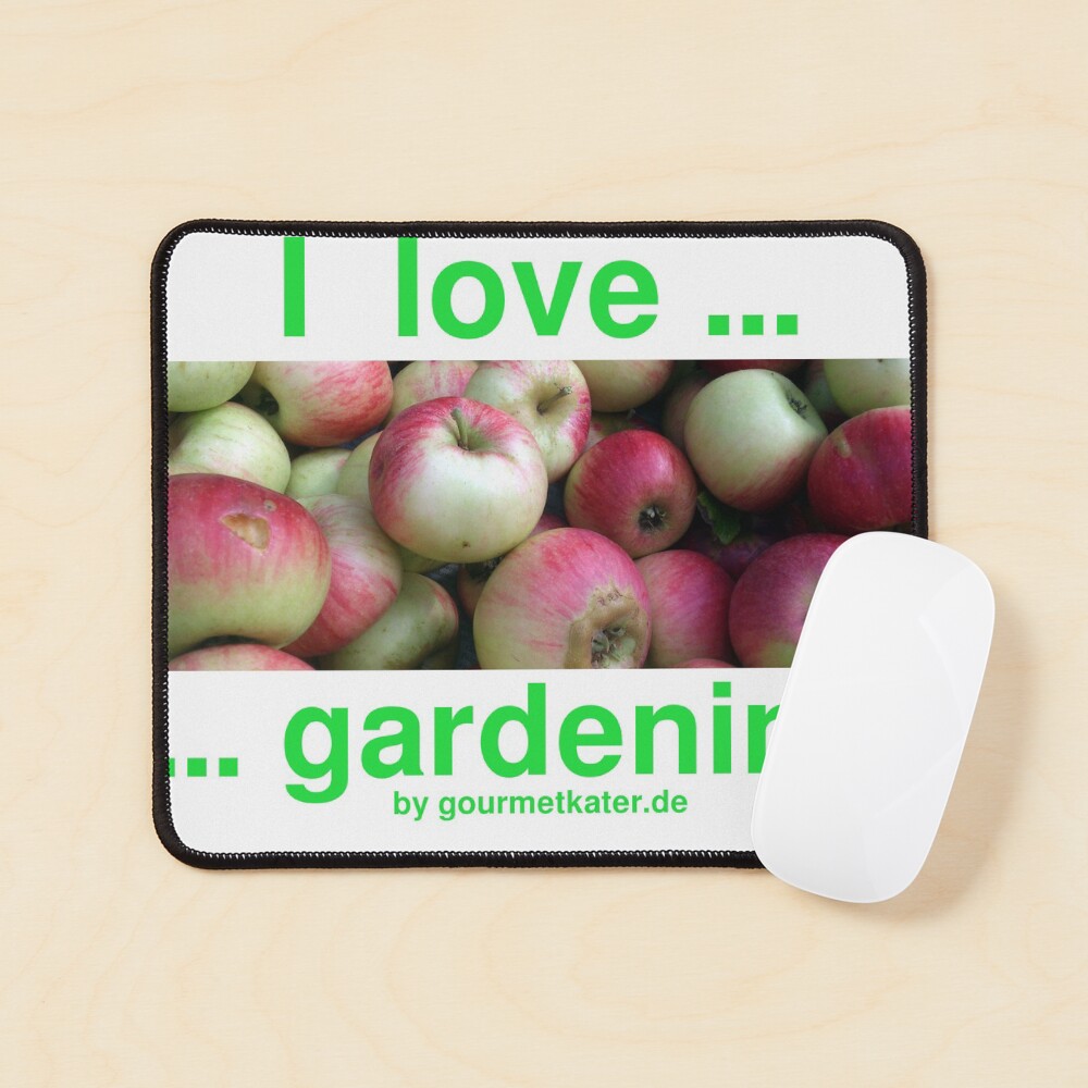 I love gardening - Äpfel Mauspad