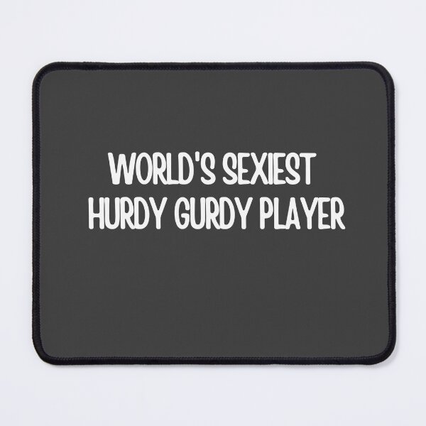 Item preview, Worlds Sexiest Hurdy Gurdy Player designed and sold by choceclairs.