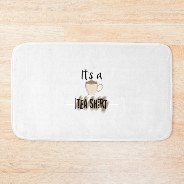 Item preview, It's a tea. designed and sold by OneNStyle.