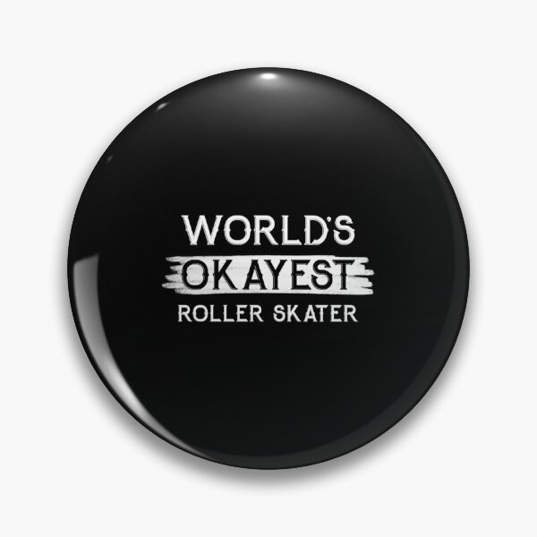 Item preview, World's Okayest Roller Skater | Perfect Gift designed and sold by charlotteri.