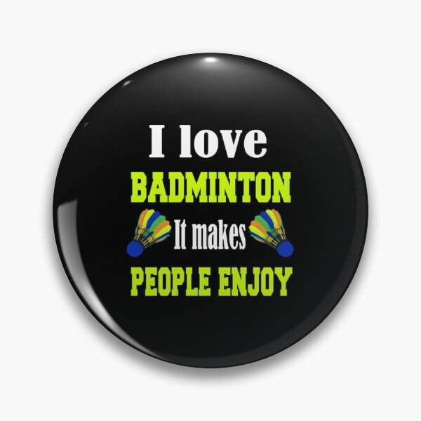 Item preview,  I love badminton It makes people enjoy | Perfect Gift|Badminton gift designed and sold by janusisu.