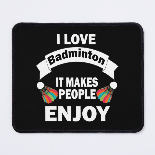 Item preview, I love badminton It makes people enjoy | Perfect Gift|Badminton gift designed and sold by janusisu.