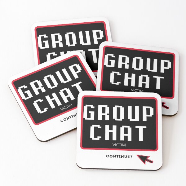 Item preview, Group Chat Victim designed and sold by DollarDollar.