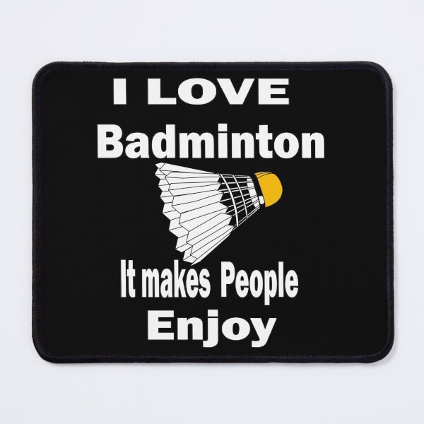 Item preview,  I love badminton It makes people enjoy | Perfect Gift|Badminton gift designed and sold by janusisu.