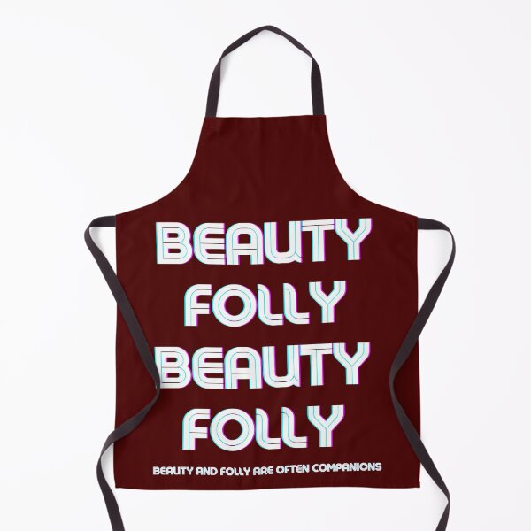 Item preview, Beauty and folly are often companions-Beauty quotes designed and sold by Red-ElYoubi.