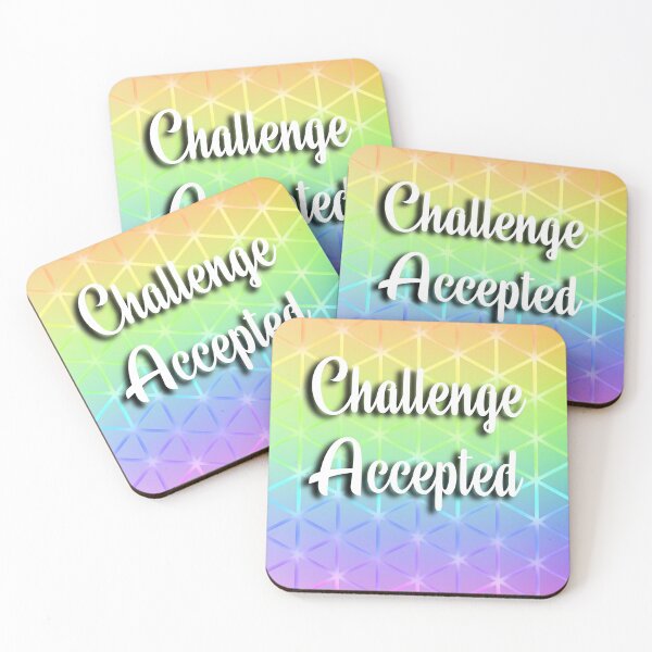 Item preview, Challenge Accepted  designed and sold by Fluffy-Shadow92.