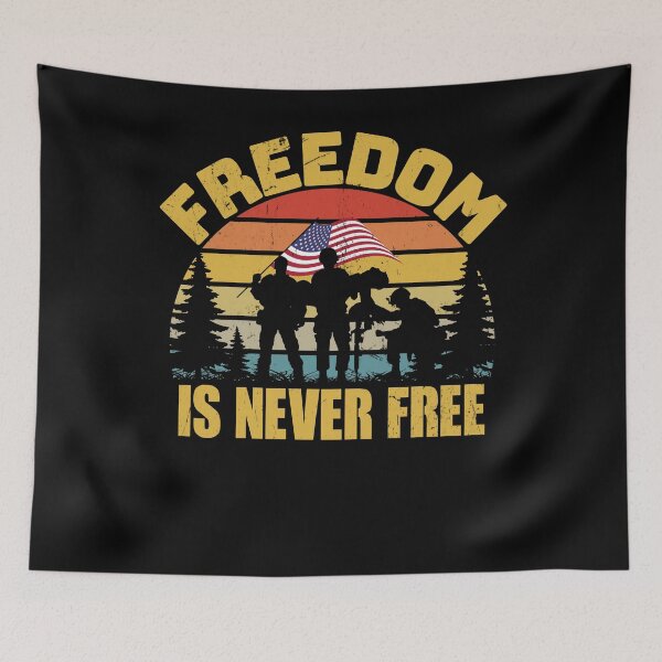 Item preview, Freedom Is Never Free designed and sold by FurioInc.
