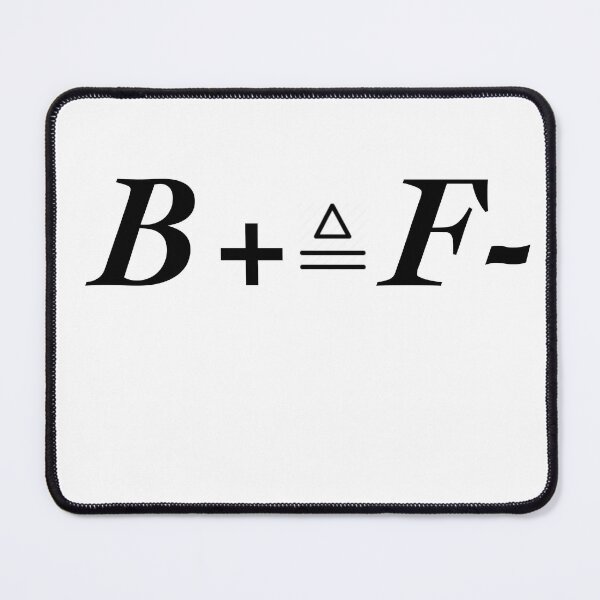 Item preview, Getting a B+ Is Equal To an F-, Back To School Math For Asian Education  designed and sold by CrazyBichAsian.