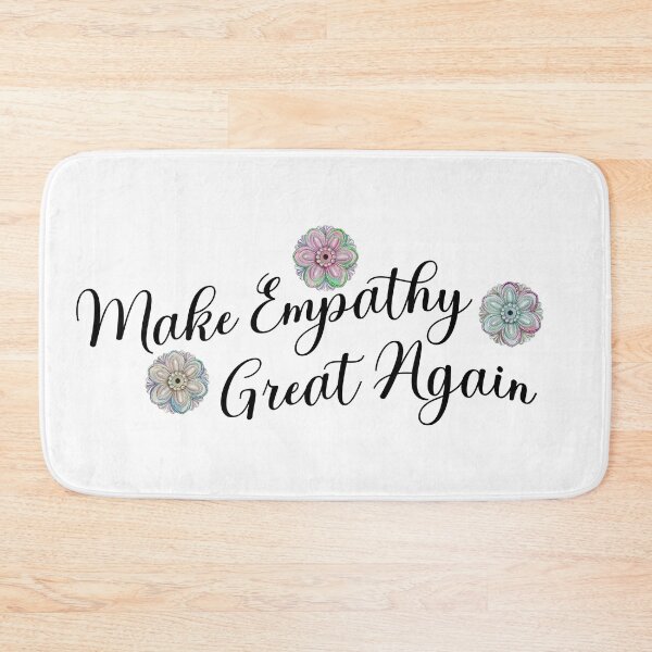 Item preview, Make Empathy Great Again designed and sold by superdumb70.