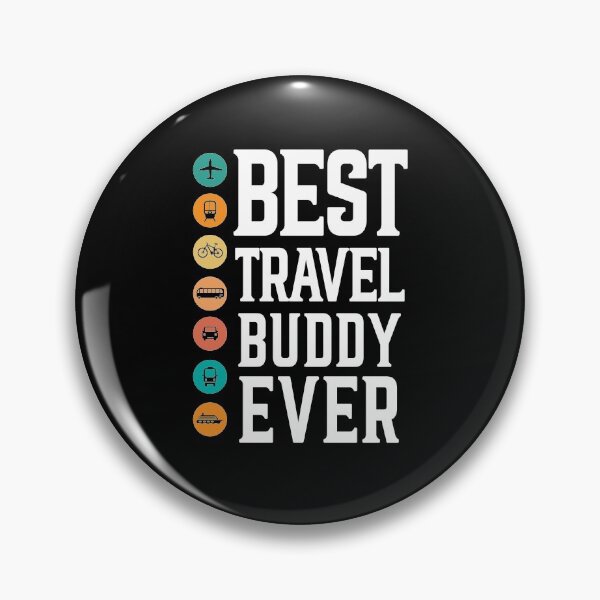 Item preview, best travel buddy ever,lets go somewhere designed and sold by plussorn.