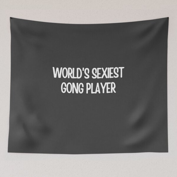 Item preview, Worlds Sexiest Gong Player designed and sold by choceclairs.