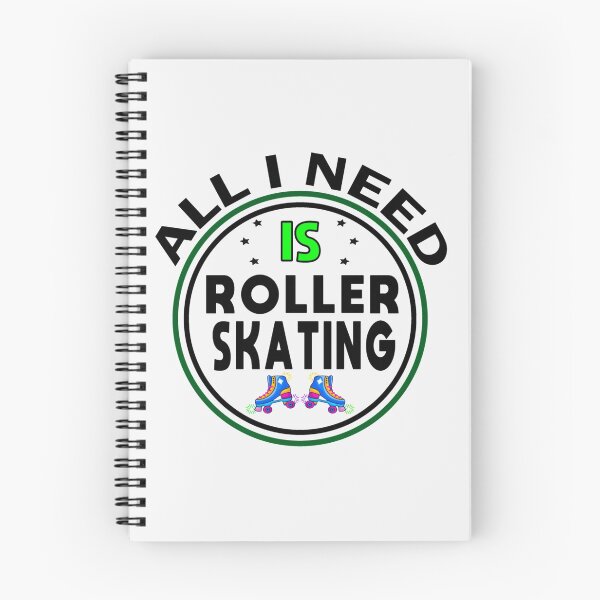 Item preview,   all i need is roller skating| Perfect Gift designed and sold by charlotteri.