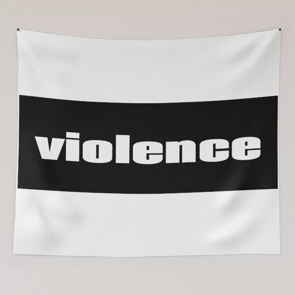 Item preview, Violence designed and sold by GoodVibesWX9.