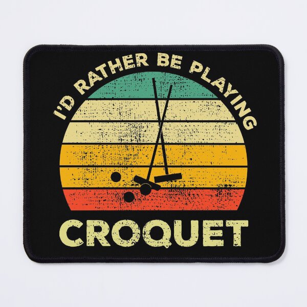 Item preview, I’d Rather Be Playing Croquet Vintage Gift For Croquet Lovers designed and sold by JokeGysen.