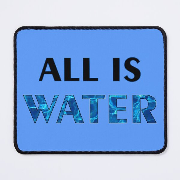 Item preview, All is water designed and sold by Sinmara12.