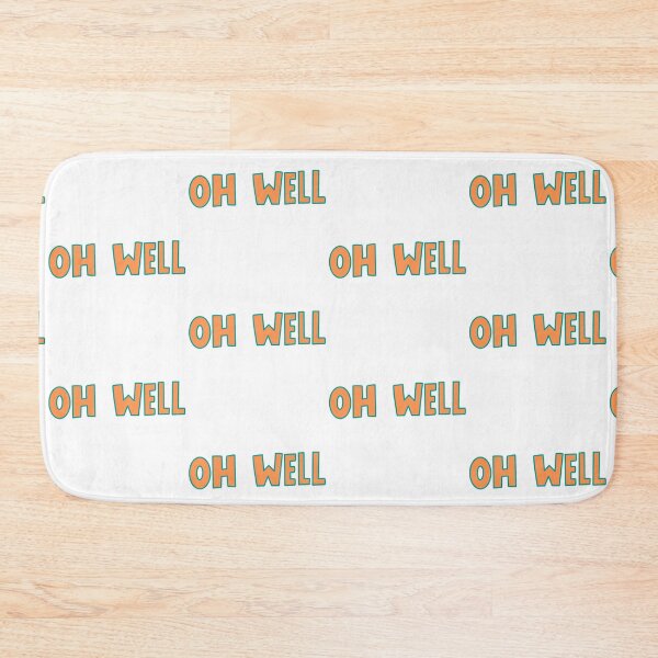 Item preview, Oh Well designed and sold by LoliGreenBean.