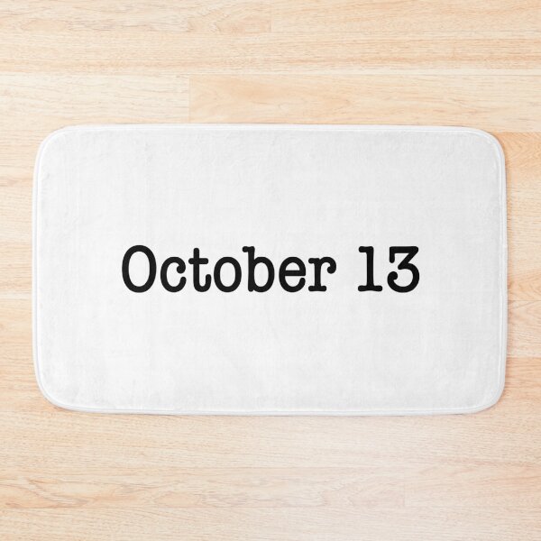 Item preview, October 13 designed and sold by ellebackup.