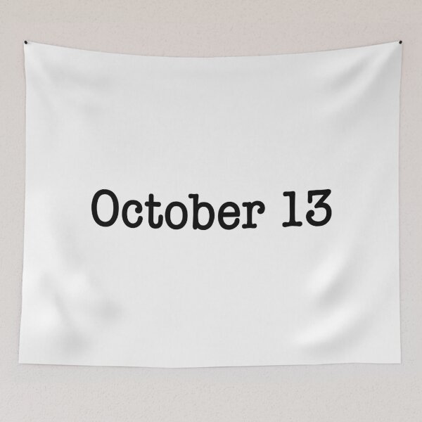 Item preview, October 13 designed and sold by ellebackup.