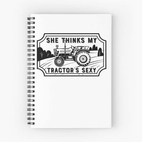 Item preview, She thinks my tractor's sexy designed and sold by FlossyDesigns.