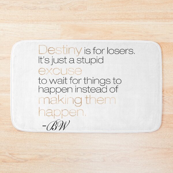 Item preview, Blair Waldorf quote 2 designed and sold by DigitalJuliArt.