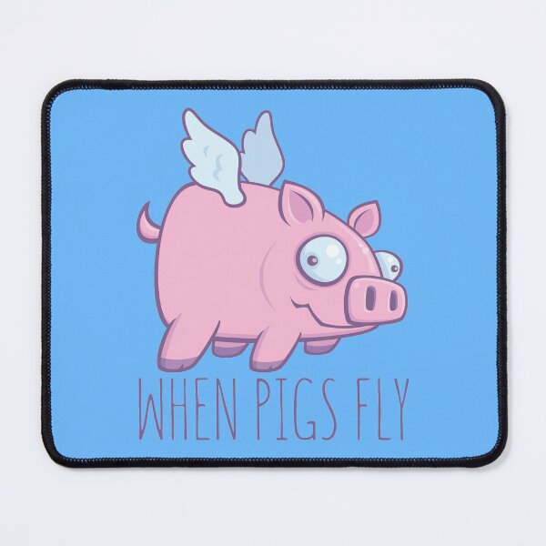 Item preview, When Pigs Fly with Text designed and sold by fizzgig.